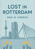 Lost in Rotterdam